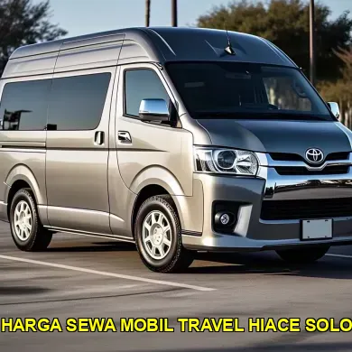 Harga Sewa Mobil Travel Hiace Solo